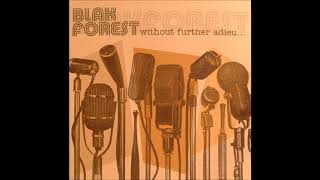 Blak Forest - Chew on this