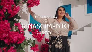 Elisa D'Ospina x Rinascimento Curvy : Capsule Santorini