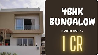 DON'T MISSED || 4BHK Bungalow ||NORTH BOPAL||