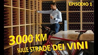 VITTORIO BRUMOTTI SULLE STRADE DEI VINI - EPISODIO 1