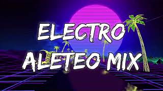 Electro (AleteoMix)_Dj Fer-_-Amaicha del Valle