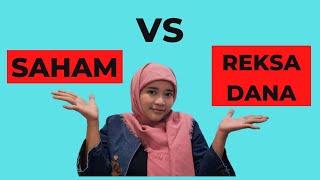 Saham vs Reksa Dana