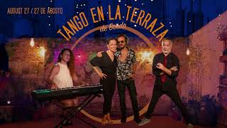 Tango en la Terraza: Trailer for Program #6 (August 27-September 3)