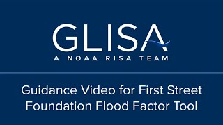 Flood Factor Tool Tutorial from GLISA