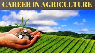 career in agriculture. Scope and Salary. ICAR