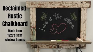 Reclaimed Rustic Chalkboard