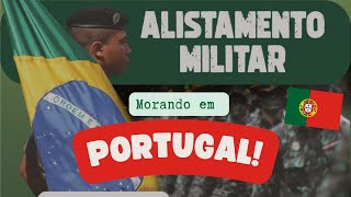 Como fazer o seu alistamento militar no Exterior 🇵🇹