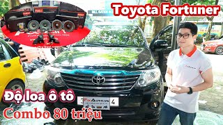 Độ loa Toyota Fortuner - Nâng tầm trải nghiệm âm thanh với gói nâng cấp toàn diện!