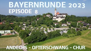 Bayerntour 2023 #8 Andechs - Ofterschwang - Chur