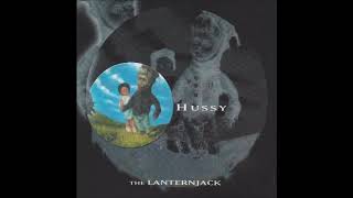 The Lanternjack - "Hussy" (full recording) Michigan Alternative