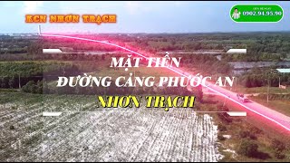 Bán đất mặt tiền đường cảng Phước An Nhơn Trạch | Phân khúc hiếm cho nhà đầu tư kinh doanh Logistics