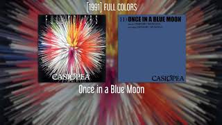 CASIOPEA - Once in a Blue Moon - [1991] FULL COLORS