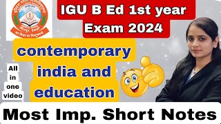 contemporary india and education imp short notes | igu b ed important questions #igu #bedtoppers