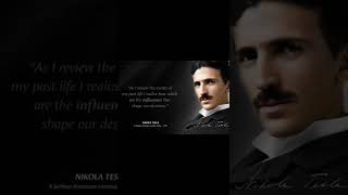 Nikolo Tesla's Quotes #shorts #tesla #4