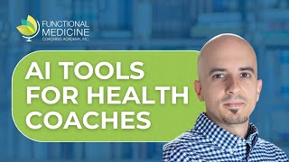 AI Tools for Health Coaches, With Rakan Brahedni