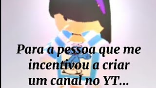 Roblox-Para a pessoa que me incentivou a criar um canal no YT...❤