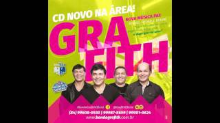 Banda Grafith - CD Promocional - Pegar Rolar e beijar