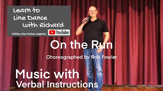 IMPROVER LINE DANCE LESSON 65 - On the Run - Part 2 - Music with verbal instruction