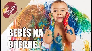 Bebês na creche  - Studio da Criança