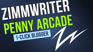 ZimmWriter Penny Arcade