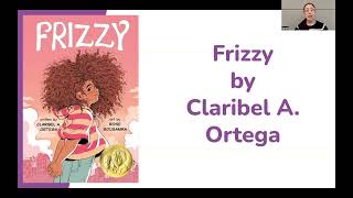 Frizzy by Claribel Ortega