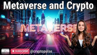 Metaverse and Crypto How Digital Worlds Are Powered by Blockchain