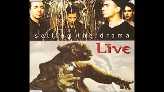 Live - Selling the drama (HQ)