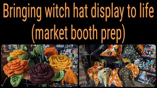 Bringing witch hat display to life (market booth prep)