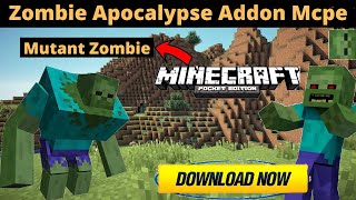 Zombie Apocalypse Addon For Minecraft  Pe | Zombie Apocalypse Mod For Minecraft Pe | Mutant Zombie