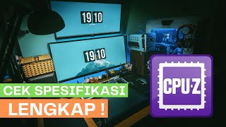 CPU Z : Cara Cek Spefikasi Lengkap Dari Komputer atau Laptop Kalian ?