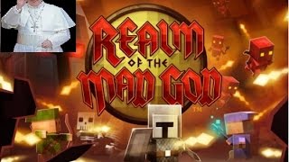 *Novo Jogo* - Realm of the Mad God - Vamos jogar de Padre!