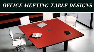 Office table design | Office Meeting table design | Conference table designs.