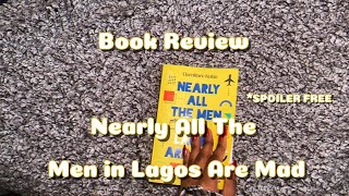 BOOK REVIEW: ALL THE MEN IN LAGOS ARE MAD| ABOUTAFRICAS