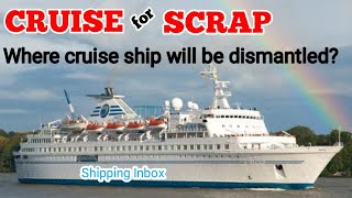 Delphin Cruise for SCRAP | #ShippingInbox | # Cruise | #Turkey | #ShipBreaking | #Ship