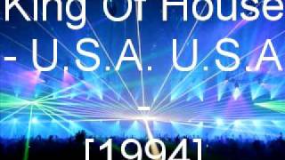 King Of House - U.S.A. U.S.A