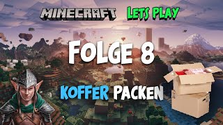 Lets Play MINECRAFT für Elfen - Aufbruchstimmung | Folge 8 Deutsch