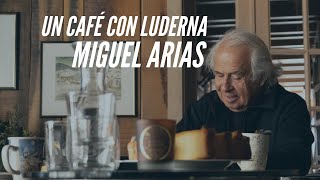 Un café con Miguel Arias | Café con LUDERNA