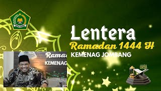 Lentera Ramadan 1444 H Kemenag Jombang #10 Empat Sosok yang Dirindukan Surga