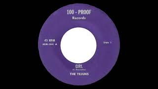 Tejuns - Girl  -100 Proof 144 A