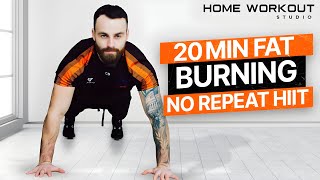 20 MIN FAT BURNING HOME HIIT WORKOUT (No Repeats)