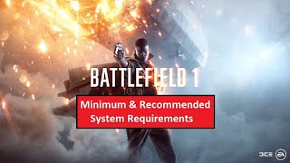 Battlefield 1 - PC Minimum & Recommended System Requirements