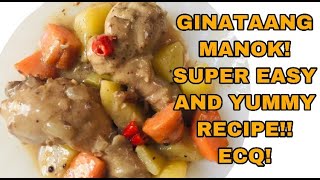 GINATAANG MANOK! PAANO?