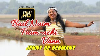 BAIL NUIM PAIM-ACHI VANN - JENNY DE GERMANY - KONKANI DVD TRAILER -