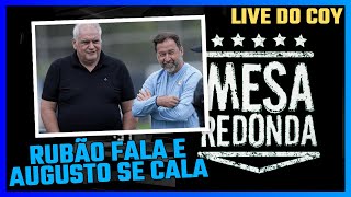 Rubão no Mesa Redonda e o Silêncio de Augusto Melo - Live do Coy