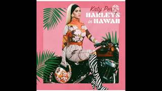 Katy Perry - Harleys In Hawaii (audio) 💖