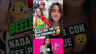 Beele habla mal de su Ex esposa #beele #beéle #shorts