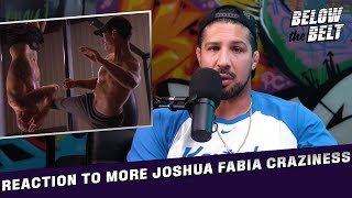 Can Joshua Fabia Get Any More Crazy? | BELOW THE BELT with Brendan Schaub