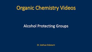 Alcohol Protecting Groups