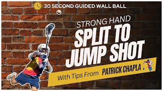 Split to Jump Shot | Strong Hand |  30 Seconds | With Coaching | POWLAX Lacrosse Wall Ball Wizardry