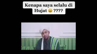 kenapa saya selalu dihujat ???